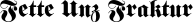 Fette Unz Fraktur