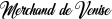 Merchand de Venise