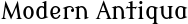 Modern Antiqua